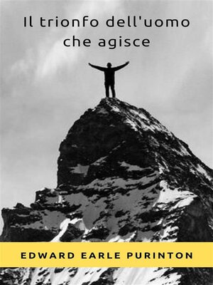 cover image of Il trionfo dell'uomo che agisce (tradotto)